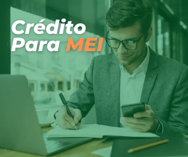 Contrate Crédito MEI Online - Saiba Como Solicitar